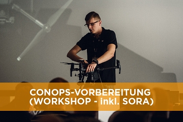 CONOPS-Vorbereitung WORKSHOP (incl. SORA) / Specific Category